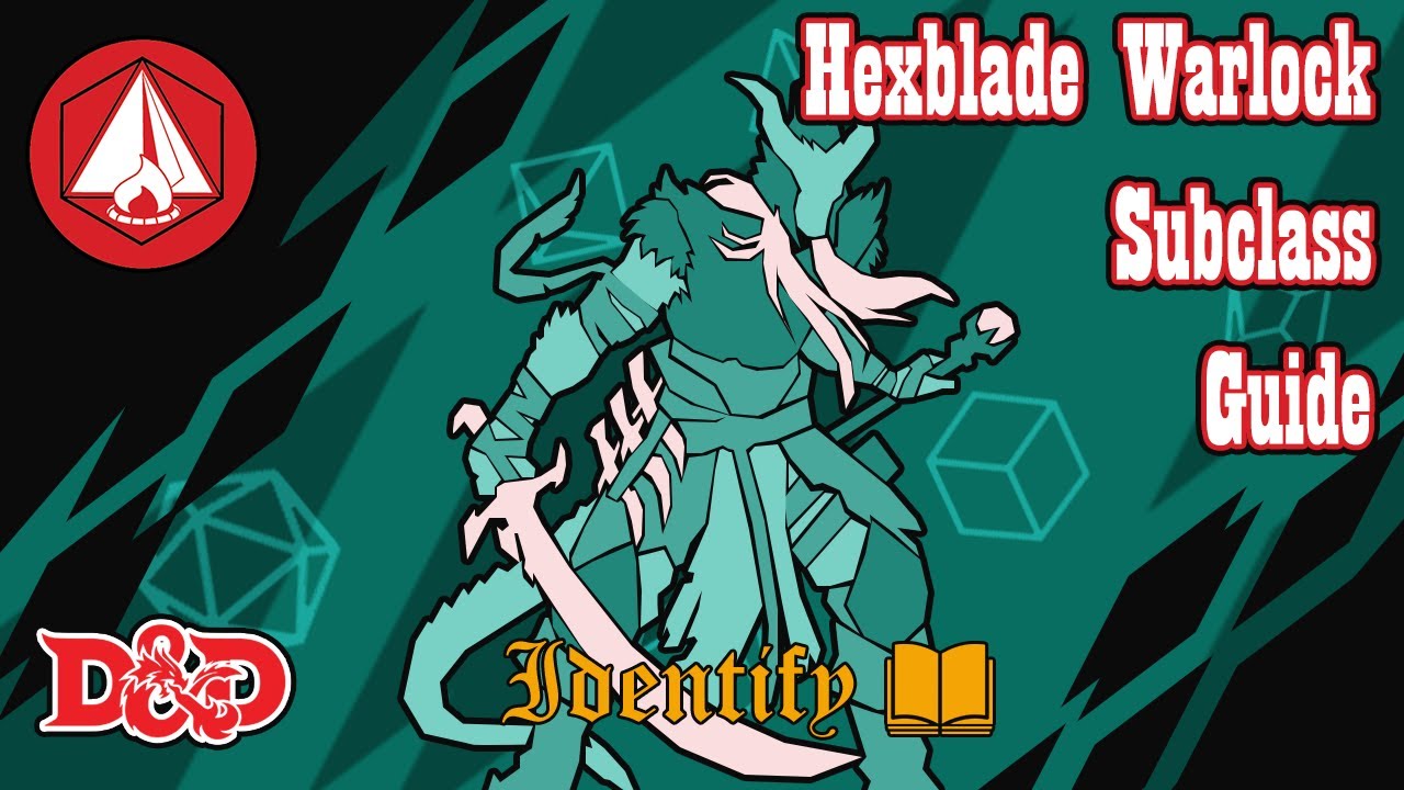 Hexblade Warlock  - Subclass Guide - Xanathar's - D&D 5e