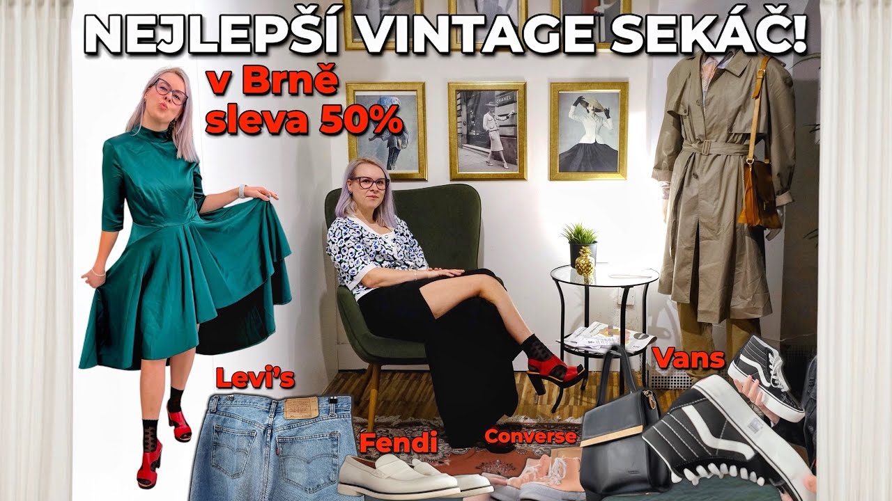 NEJLEP&Scaron;&Iacute; VINTAGE SEK&Aacute;Č V BRNĚ, KDE NAJDETE LUXUSN&Iacute;, ZNAČKOV&Eacute; KOUSKY A TAKY TOT&Aacute;LN&Iacute; PERLIČKY!🤩
