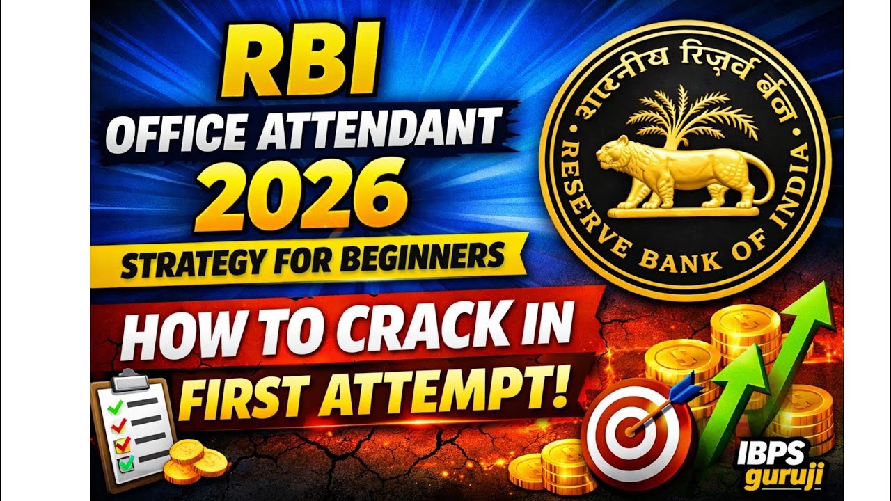 RBI Office Attendant 2026 Beginner Strategy | Full Preparation Plan for 10th Pass Aspirants