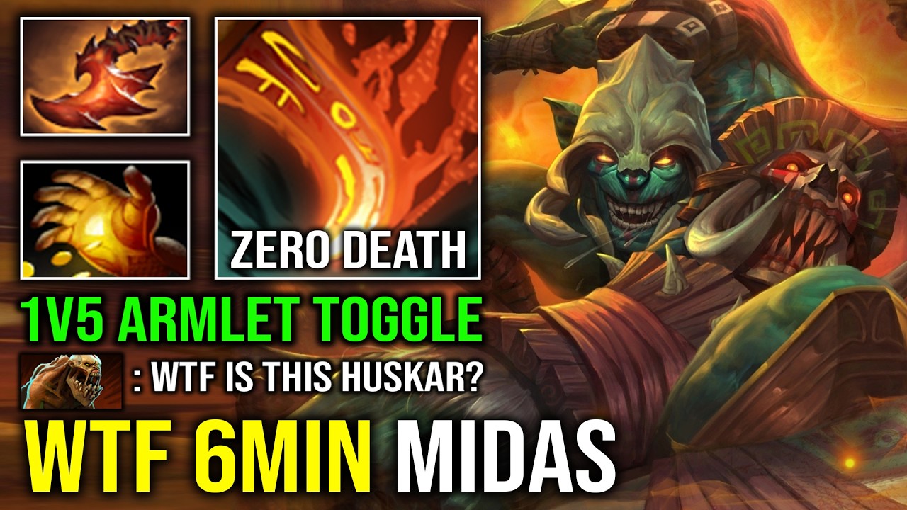 WTF 6MIN MIDAS 100% Unkillable Offlane Huskar 1v5 Armlet Toggle Beyond Godlike Dota 2