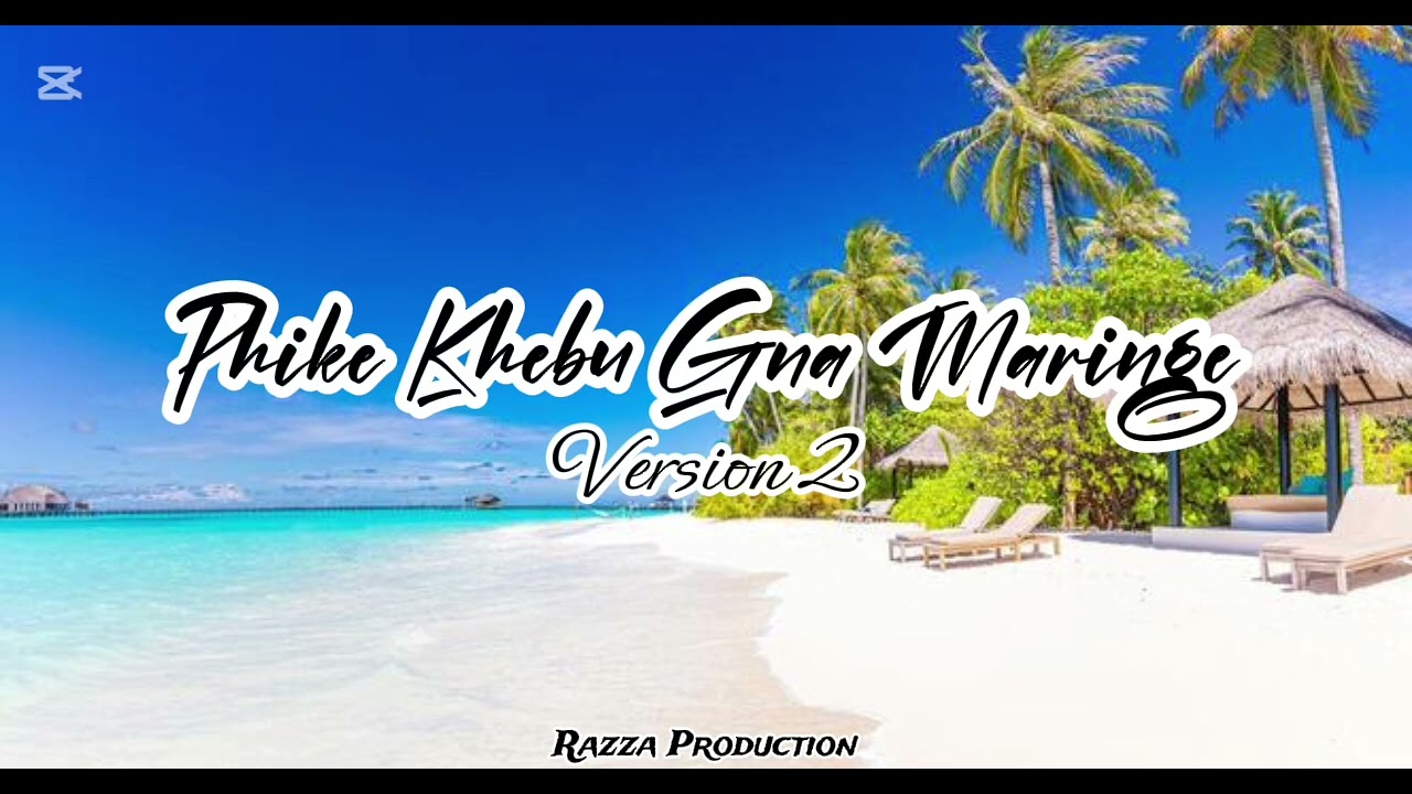 Phike Khebu Gna Maringe_V2[Razza Production]