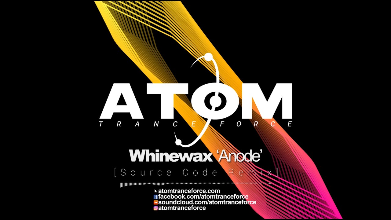 Whinewax - Anode (Source Code Remix) (2026) Atom Trance Force | Hardtrance Rave Anthems