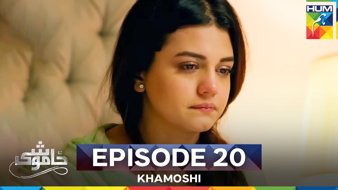 Khamoshi Episode 20