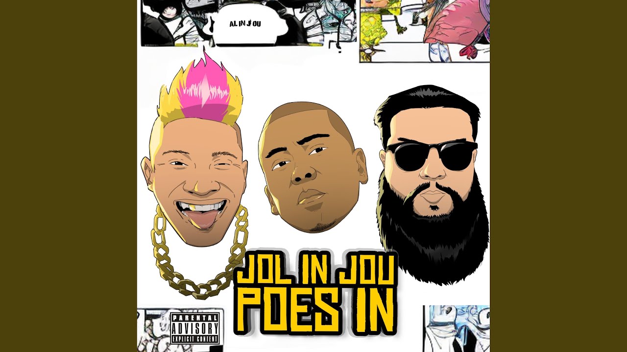 Jol In Jou Poes In (feat. Meneer Cee & Plaasnaar)