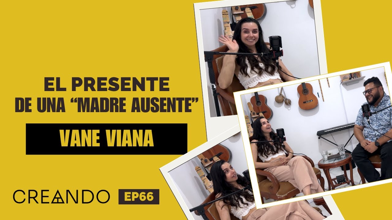 #CreandoPodcast EP66: Vane Viana
