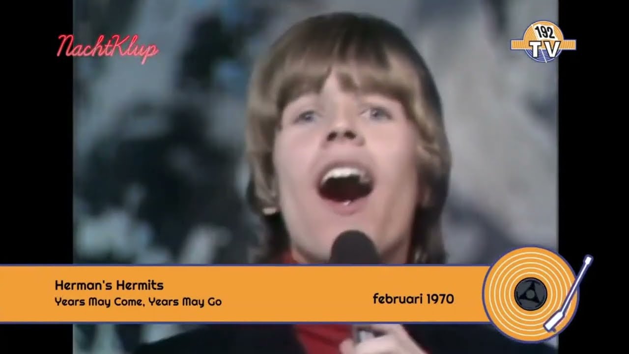 Herman's Hermits - Years May Come Years May Go  (1970)