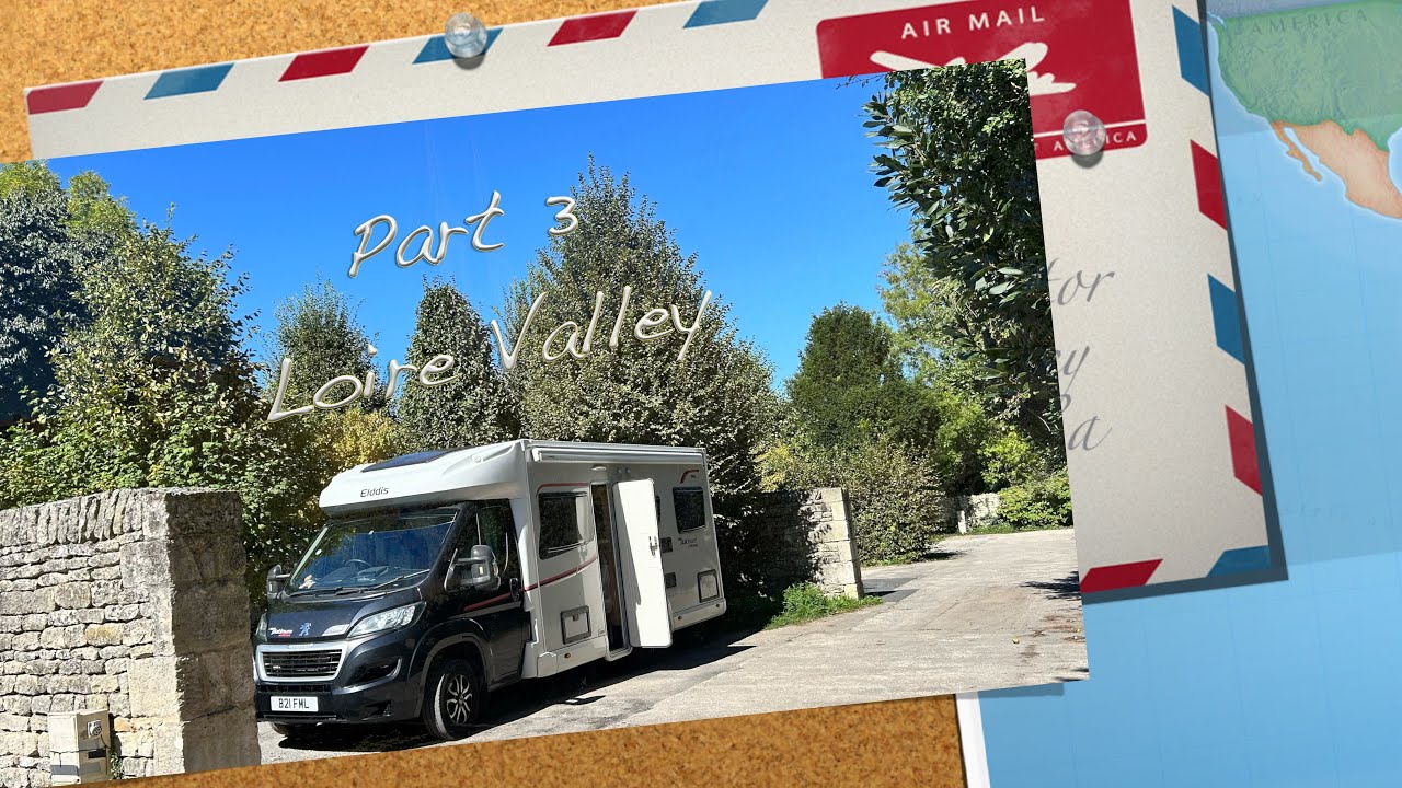 Part 3 Loire Valley and Cider Farm 1 new