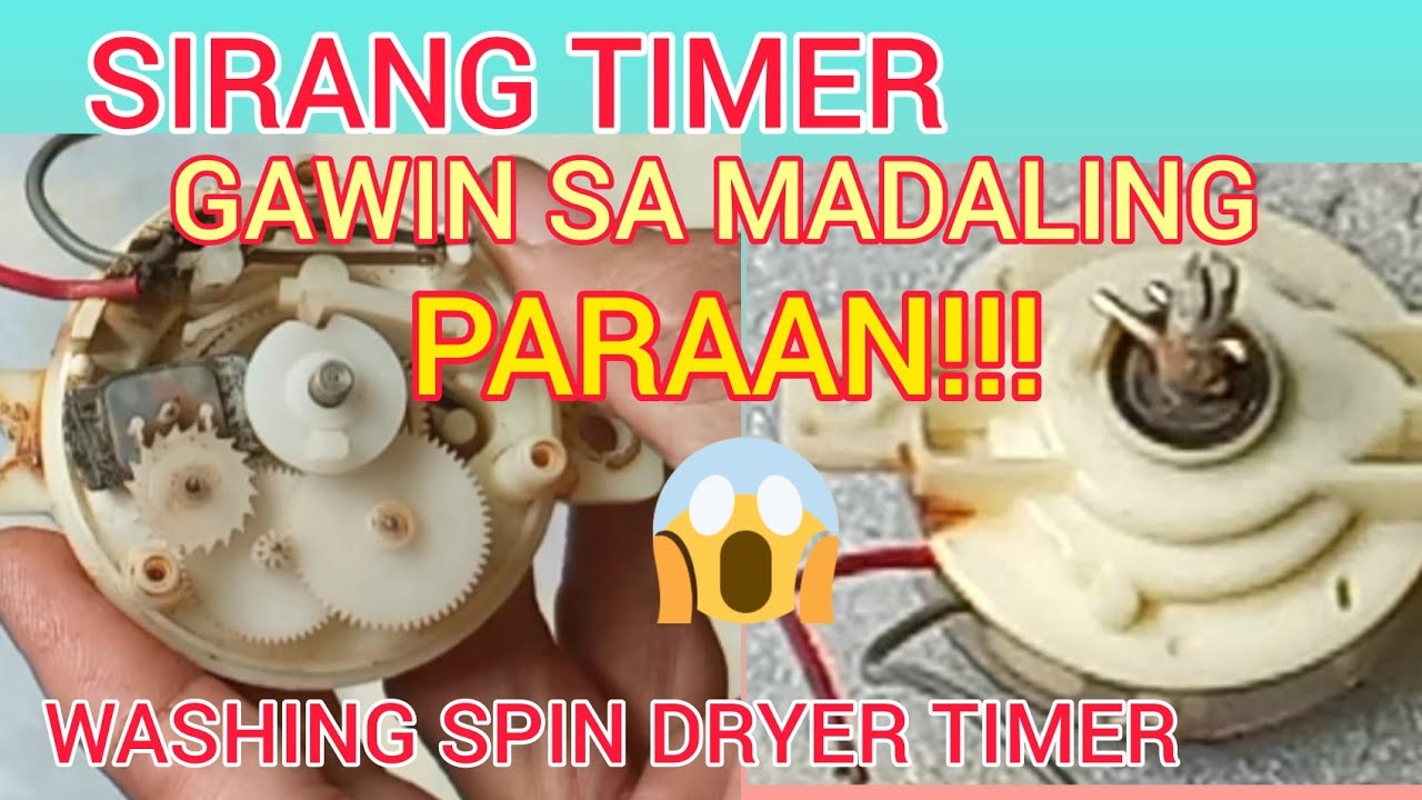 HOW TO REPAIR TIMER WASHING MACHINE SPIN DRYER