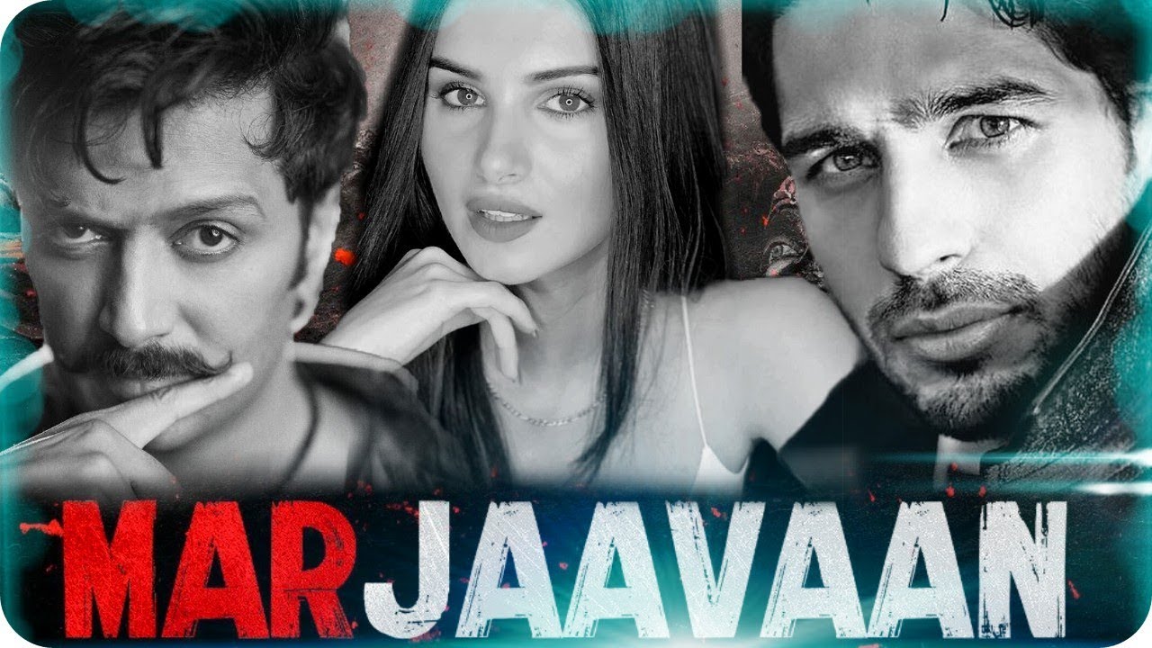 Marjaavaan || First Look || Action Movie || Sidharth Malhotra || Riteish Deshmukh || Tara Sutaria
