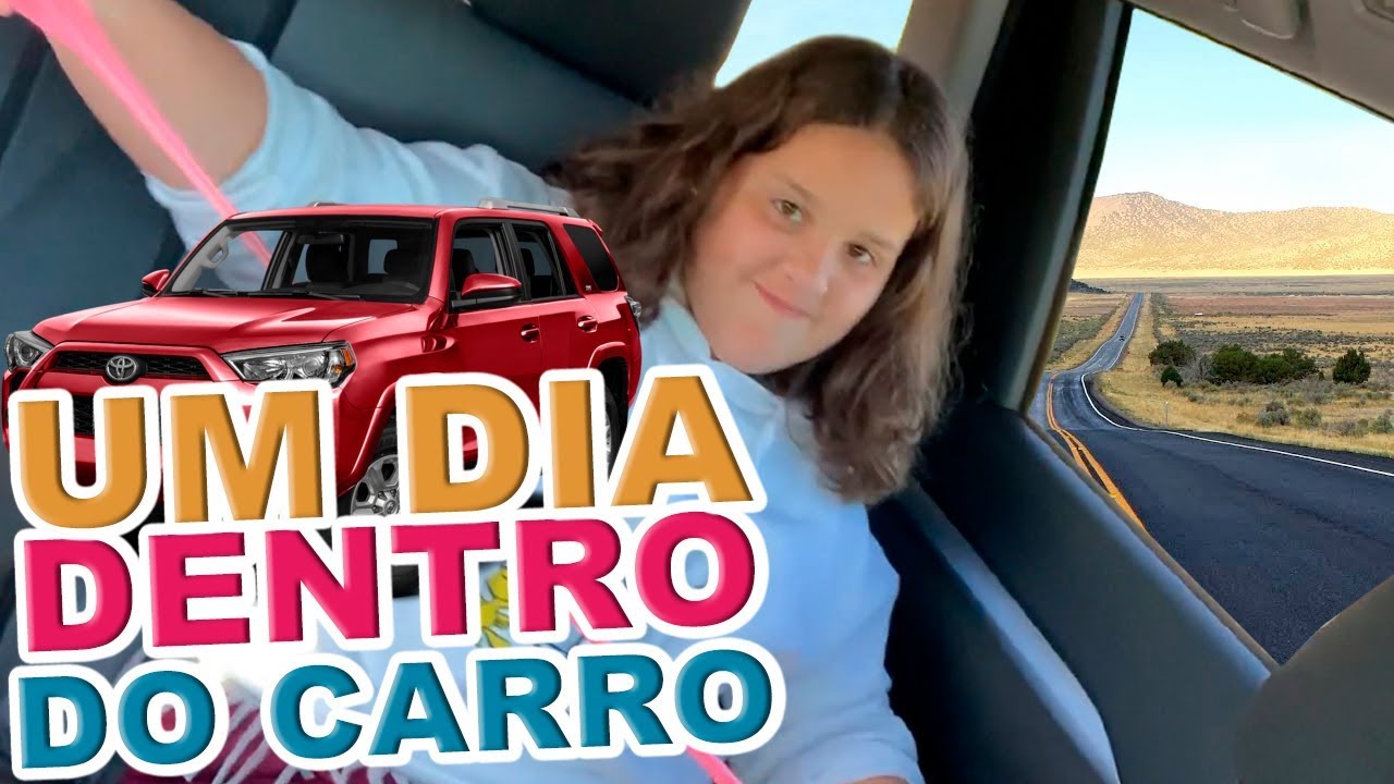 PASSEI UM DIA INTEIRO NO CARRO