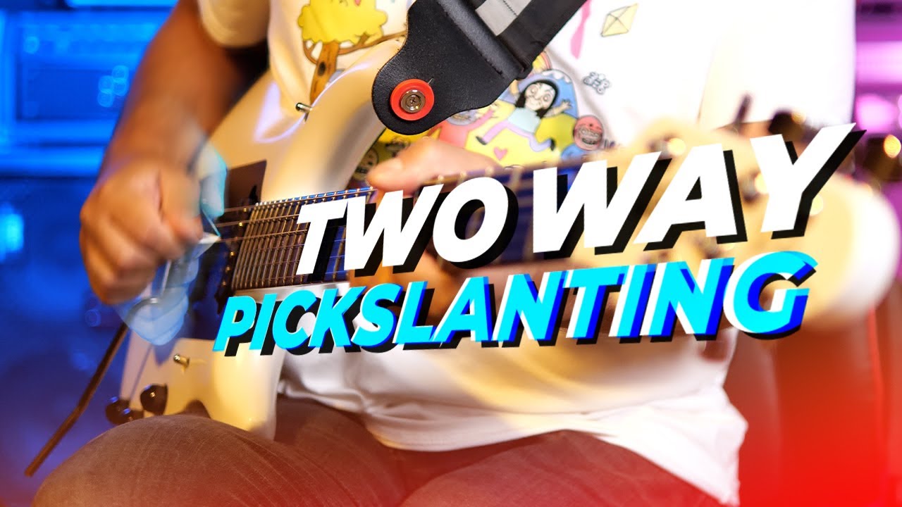 Eruption Without Tapping?! Two-Way Pick Slanting Guide