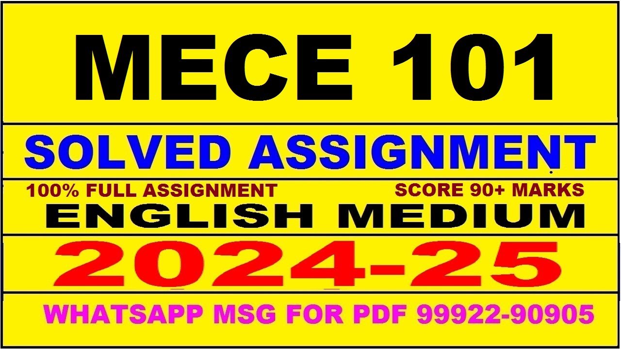 mece 101 solved assignment 2024-25 | mece 101 solved assignment in english 2025 | mece 101 2024-25