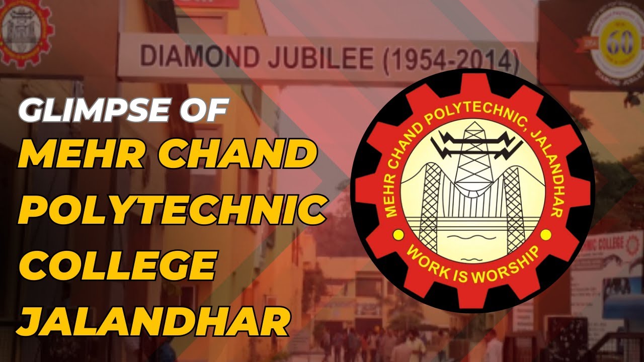 Glimpse of Mehr Chand Polytechnic College Jalandhar