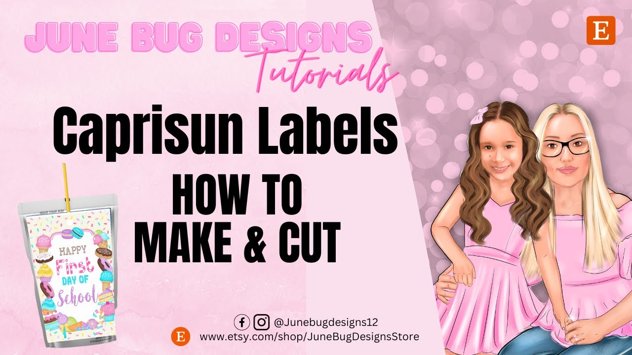 How to Print and Make Caprisun Labels | Party Favors | Step By Step | Designs on Etsy | EASY