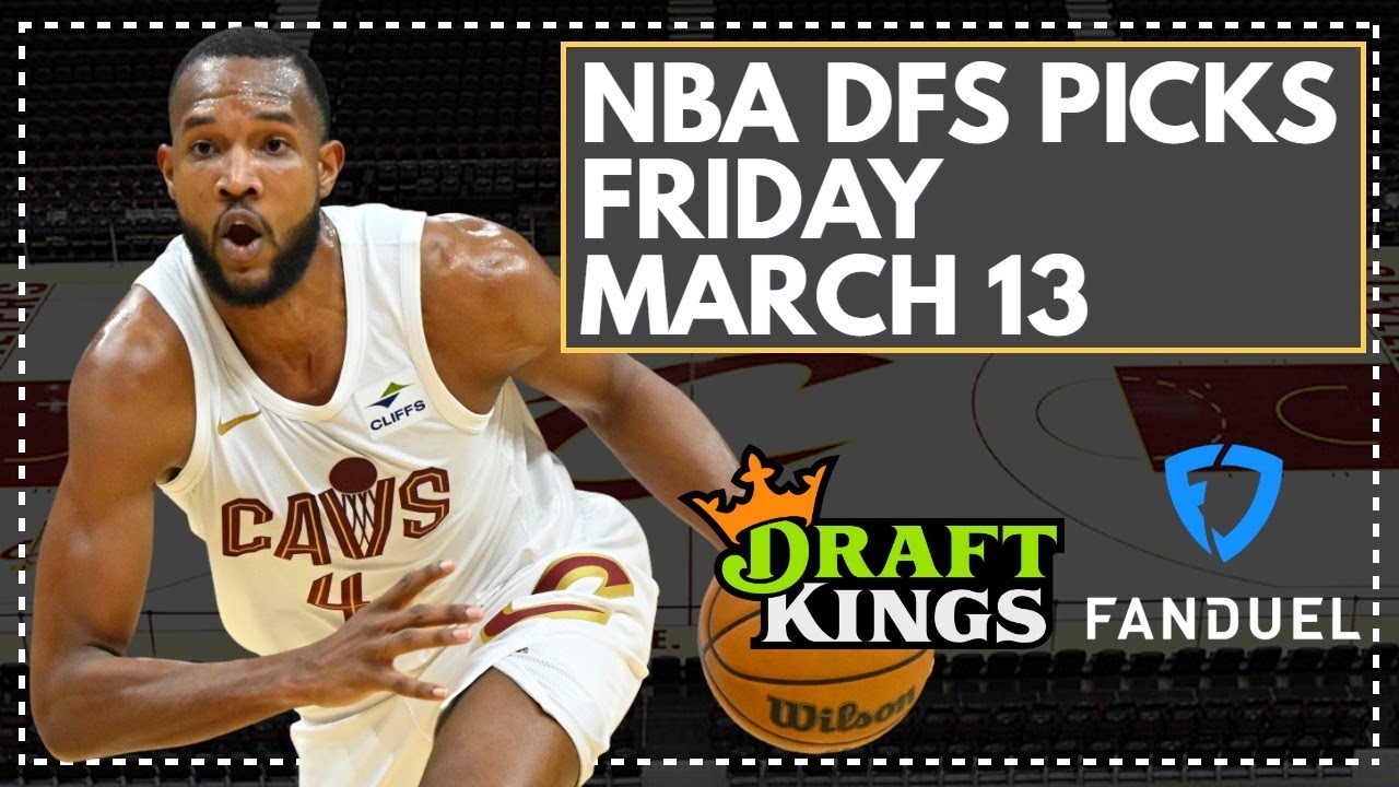 NBA DFS LIVE PRE-LOCK Q&A: FRIDAY MARCH 13th FanDuel & DraftKings Lineup Advice