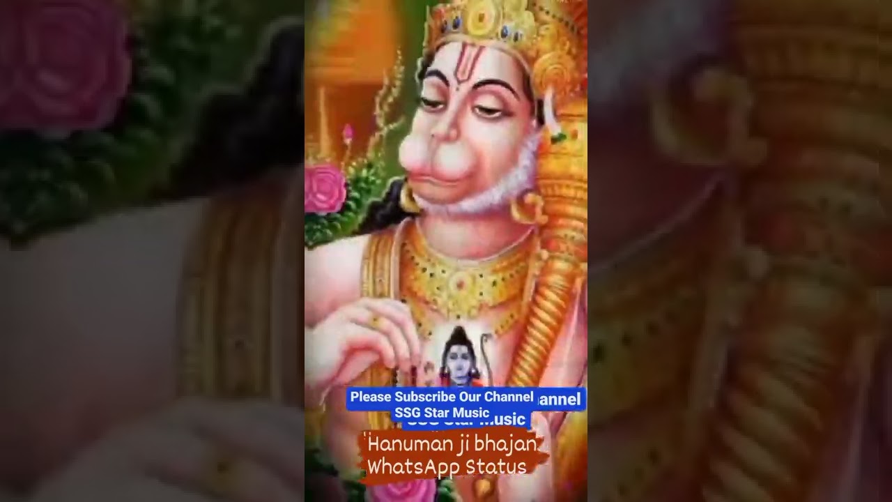 #Hanuman Ji Bhajan Whatsup Status# @SSG Star Music ##SanjaySharmaGujarwasiya.