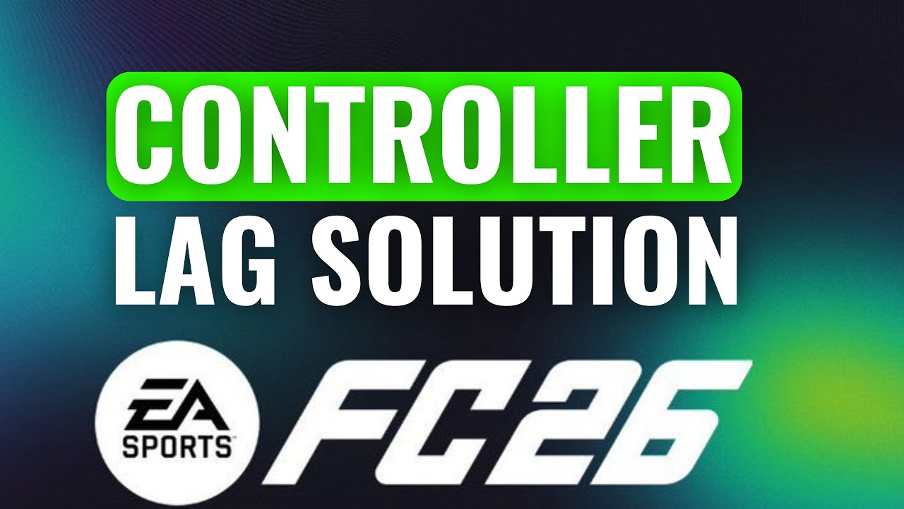 How To Fix EA FC 26 Input Delay Or Lag With Controller Properly | (2025) LATEST NEW UPDATED METHOD