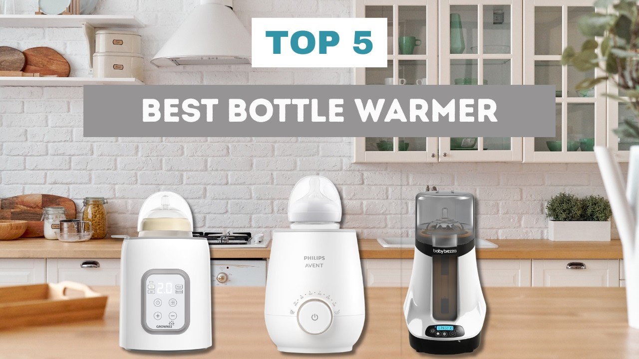 The 5 Best Bottle Warmer 2026 🍼 Top Bottle Warmers for Breast Milk & Formula
