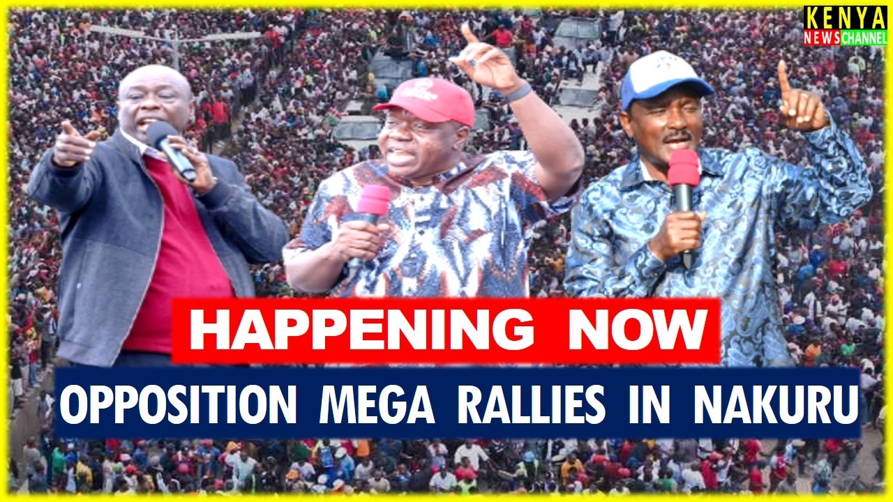 LIVE - Mega Rally in Nakuru Town led by Gachagua, Matiangi, Kalonzo and Karua against Ruto