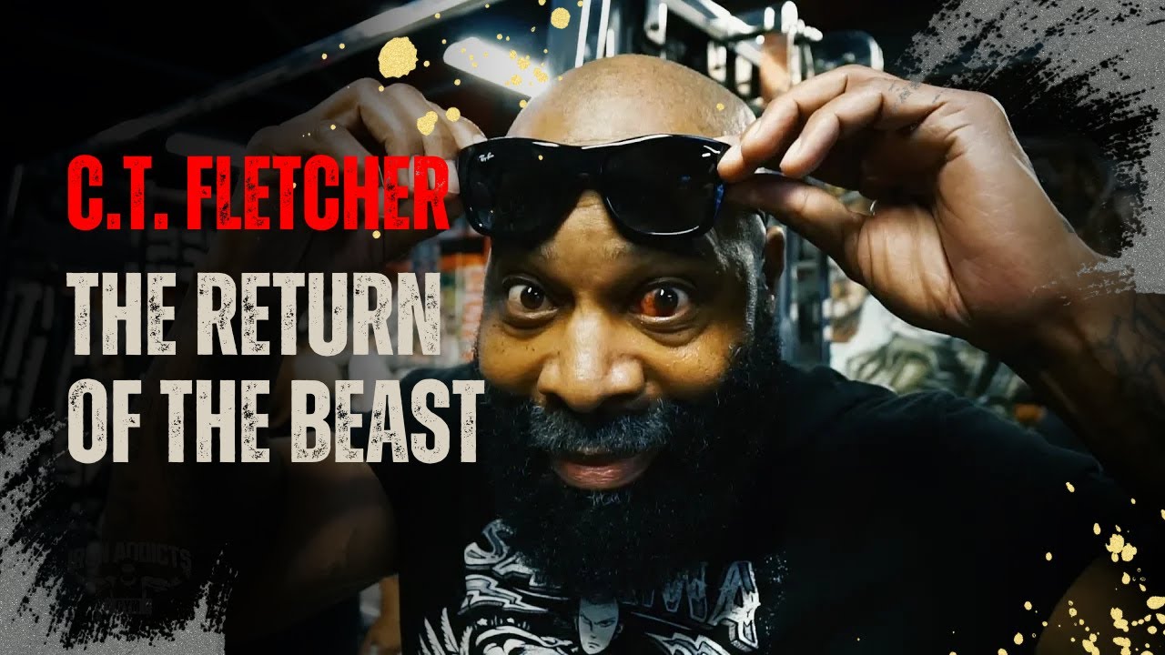 C.T. FLETCHER- THE RETURN OF THE BEAST REVAMPED