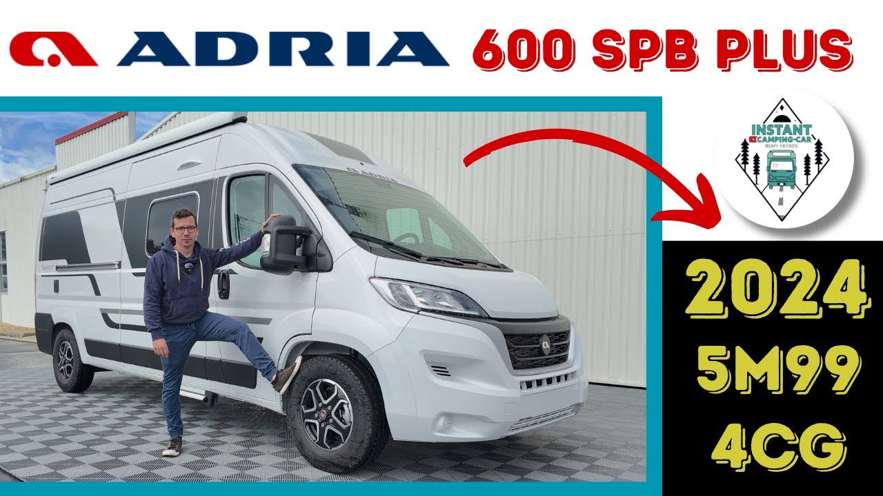Le GRAND RETOUR ! Présentation ADRIA 600 SPB PLUS collection 2024 *Instant Camping-Car*