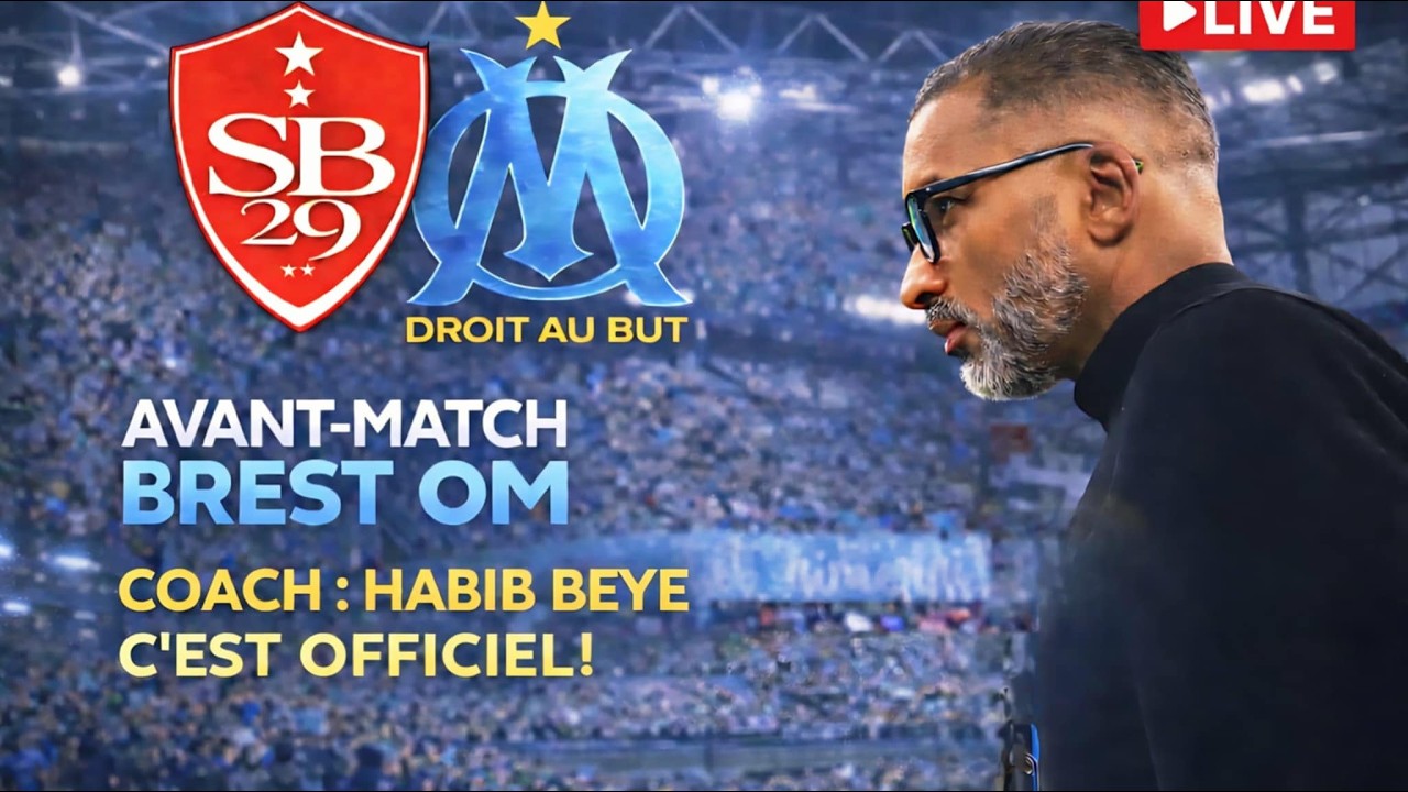 🔥BREST VS OM : BEYE C'EST OFFICIEL !  PABLO LONGORIA SUR LE DÉPART ? | OM BY NIGHT 🔵⚪️