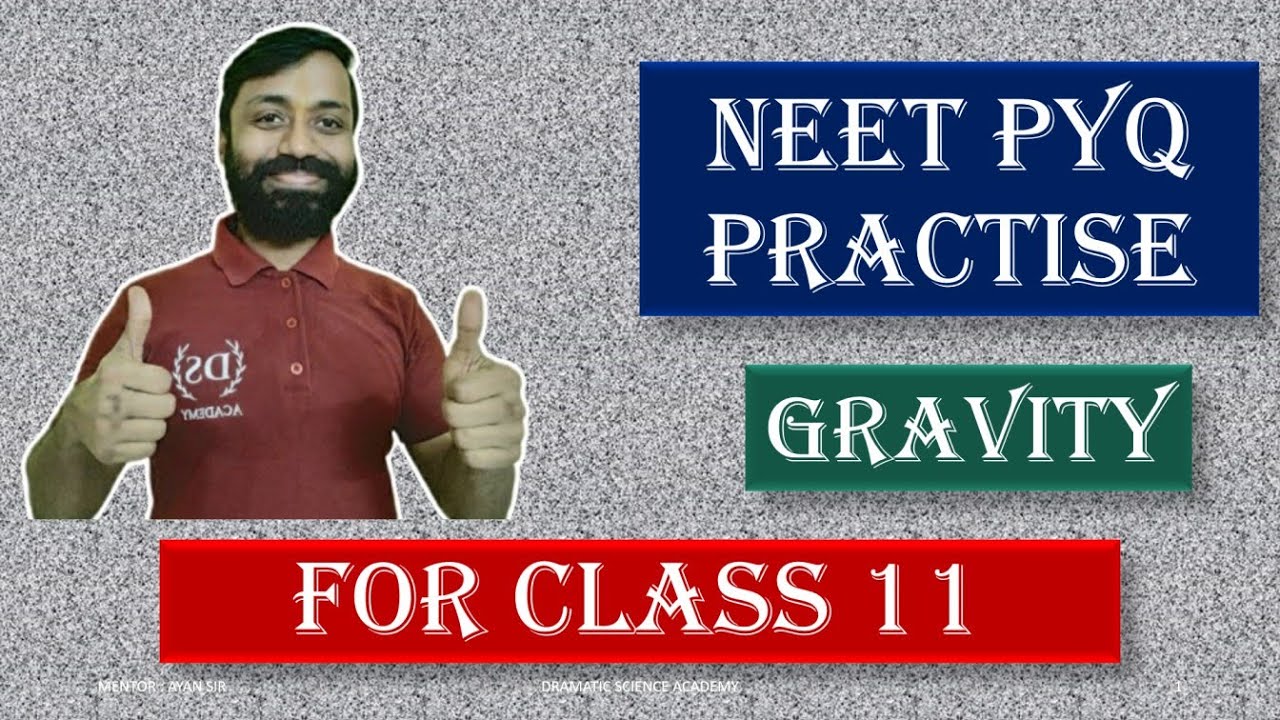 11P - NEET PYQ - Gravity 1