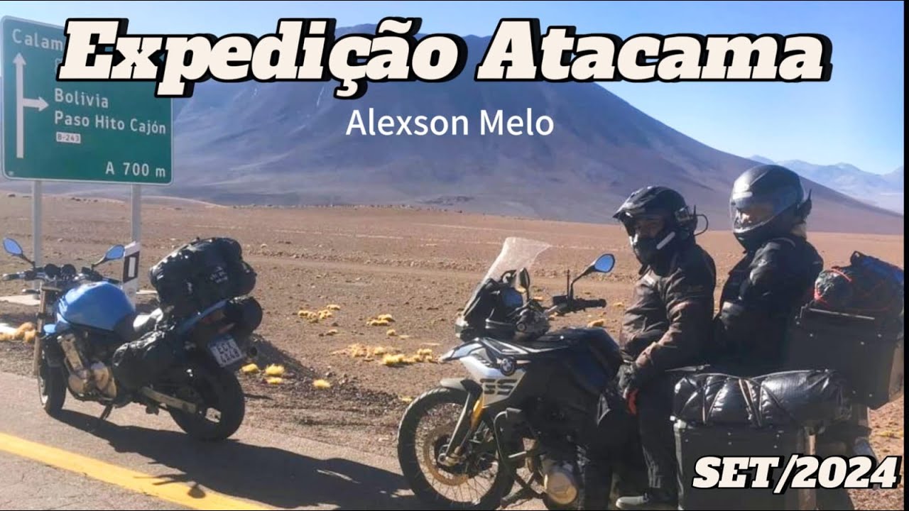 EP 02 - Viagem de Moto para São Pedro do Atacama, Chile / Realidade Nua e Crua.