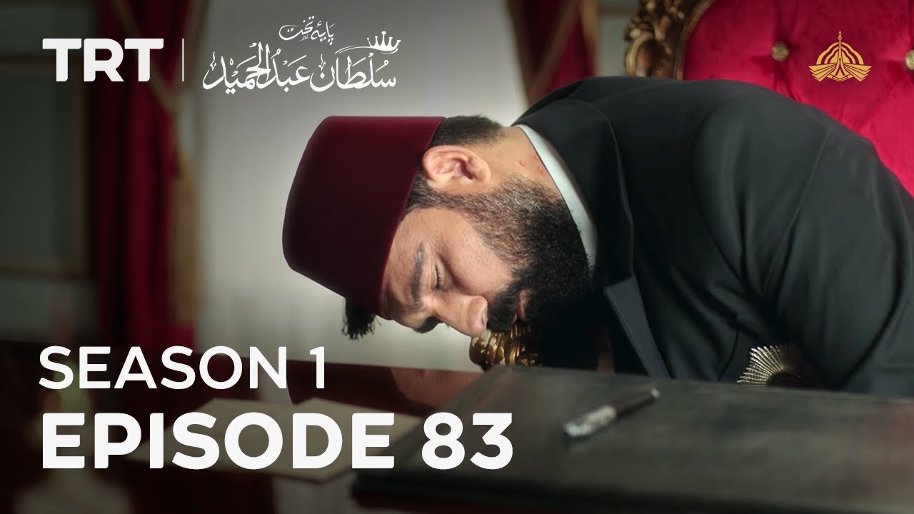 Payitaht Sultan Abdulhamid | Season 1 | Episode 83