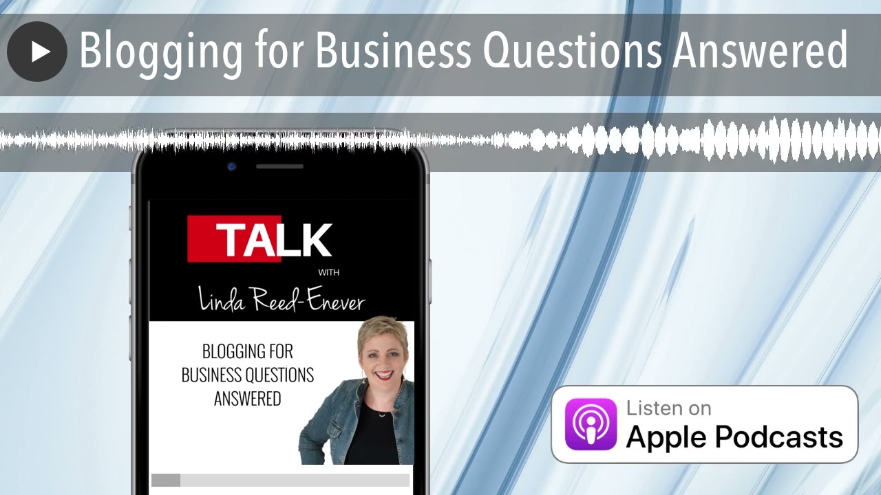 Blogging for Business Questions Answered