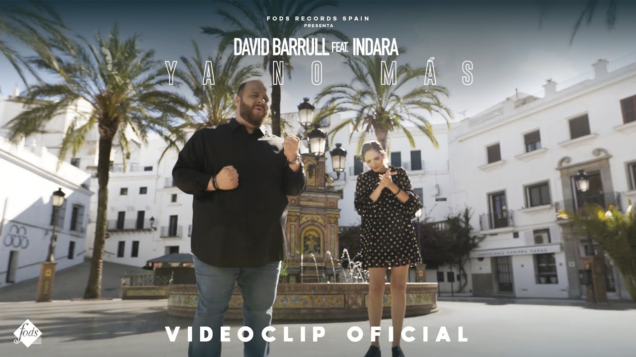 David Barrull feat. Indara - Ya no más (Videoclip Oficial)