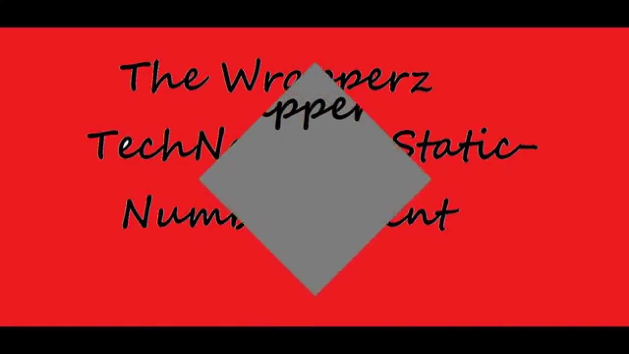 Wrapperz Offiacal Video