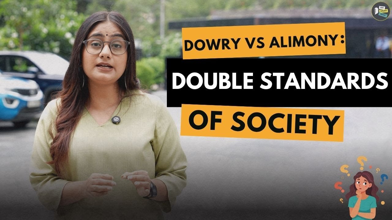 Why Dowry Is Accepted But Alimony Is Shamed in India? | SheSpeaksRight