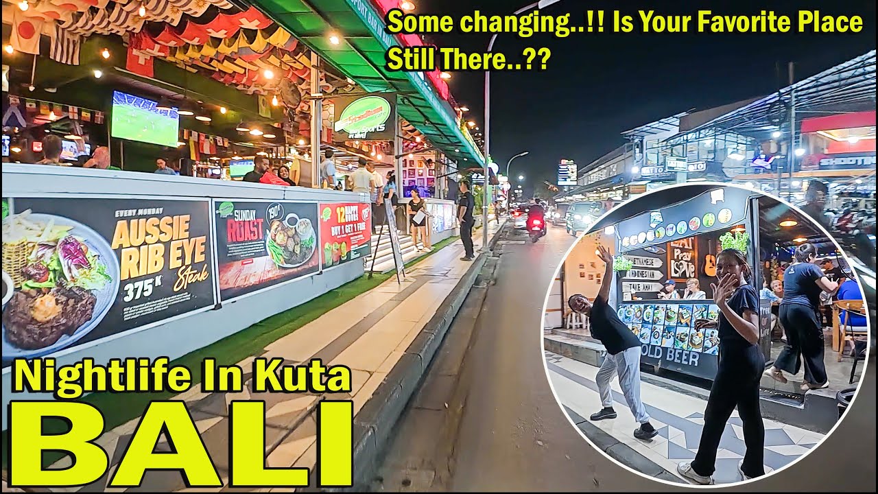 The Nightlife In Kuta Bali..!! What Has Changed..?? Is Your Favorite Place Still There..?? #motovlog