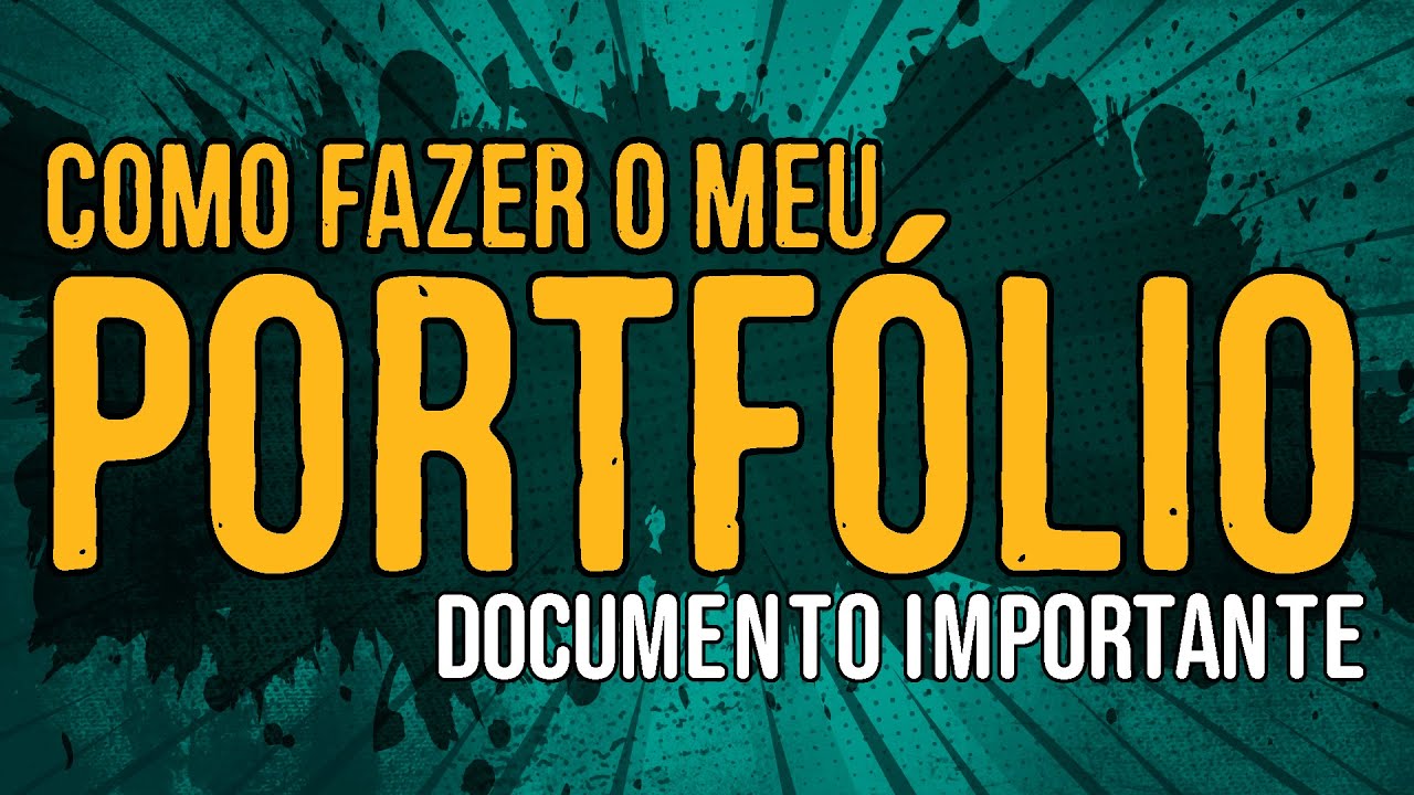 Como Fazer o Meu Portfólio?