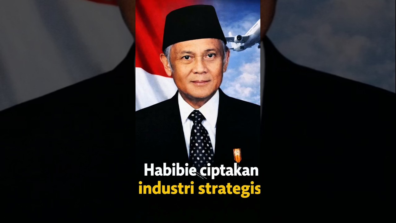 Habibie ciptakan industri strategi 