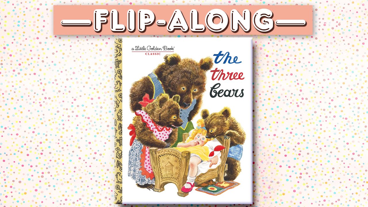 The Three Bears | Read Aloud Flip-Along Book
