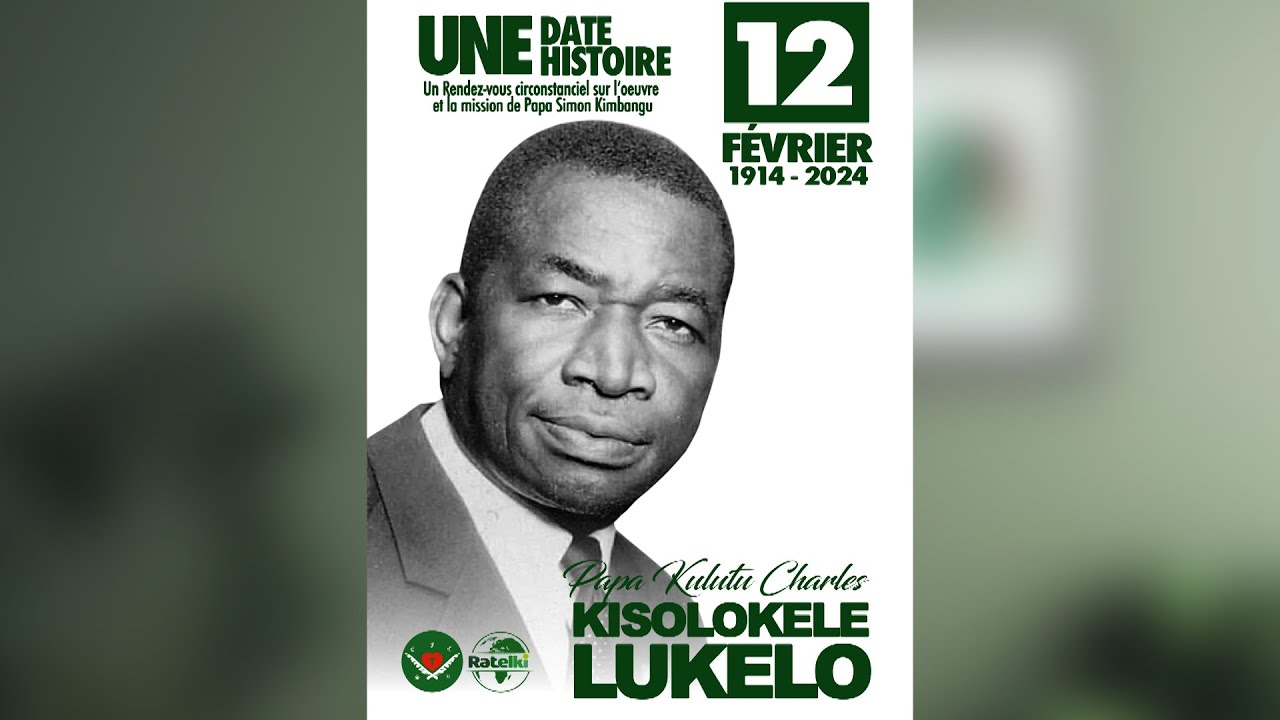 UNE DATE, UNE HISTOIRE: PAPA KISOLOKELE LUKELO