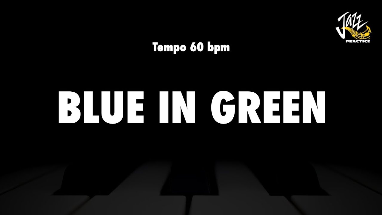 Blue In Green - Real Book 6th Edition Backing Track
