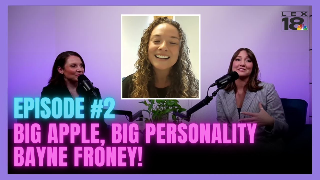 Hot Mic Podcast Ep. 2 | Big Apple, Big Personality, Bayne Froney!