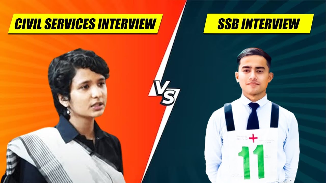 UPSC vs SSB Interview -Which is Tougher? Difference Between Civil Services Interview & SSB Interview