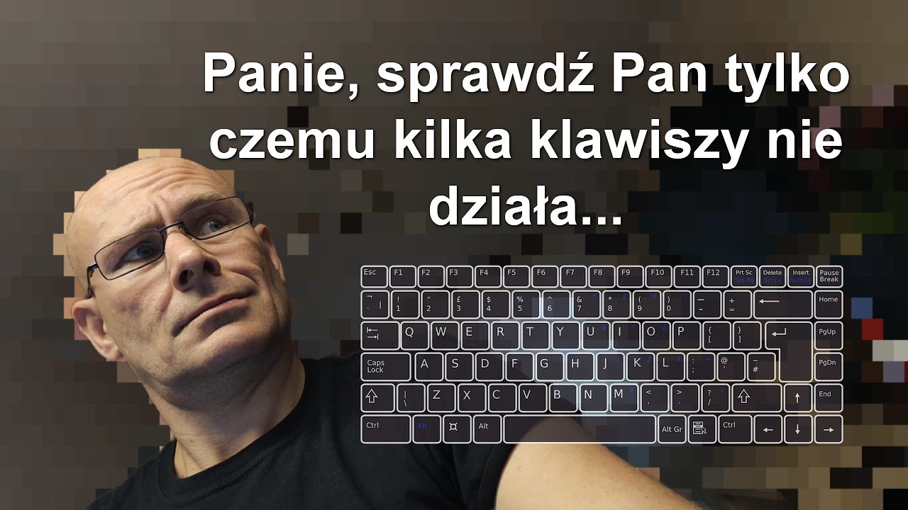 Antyporadnik wymiany klawiatury.