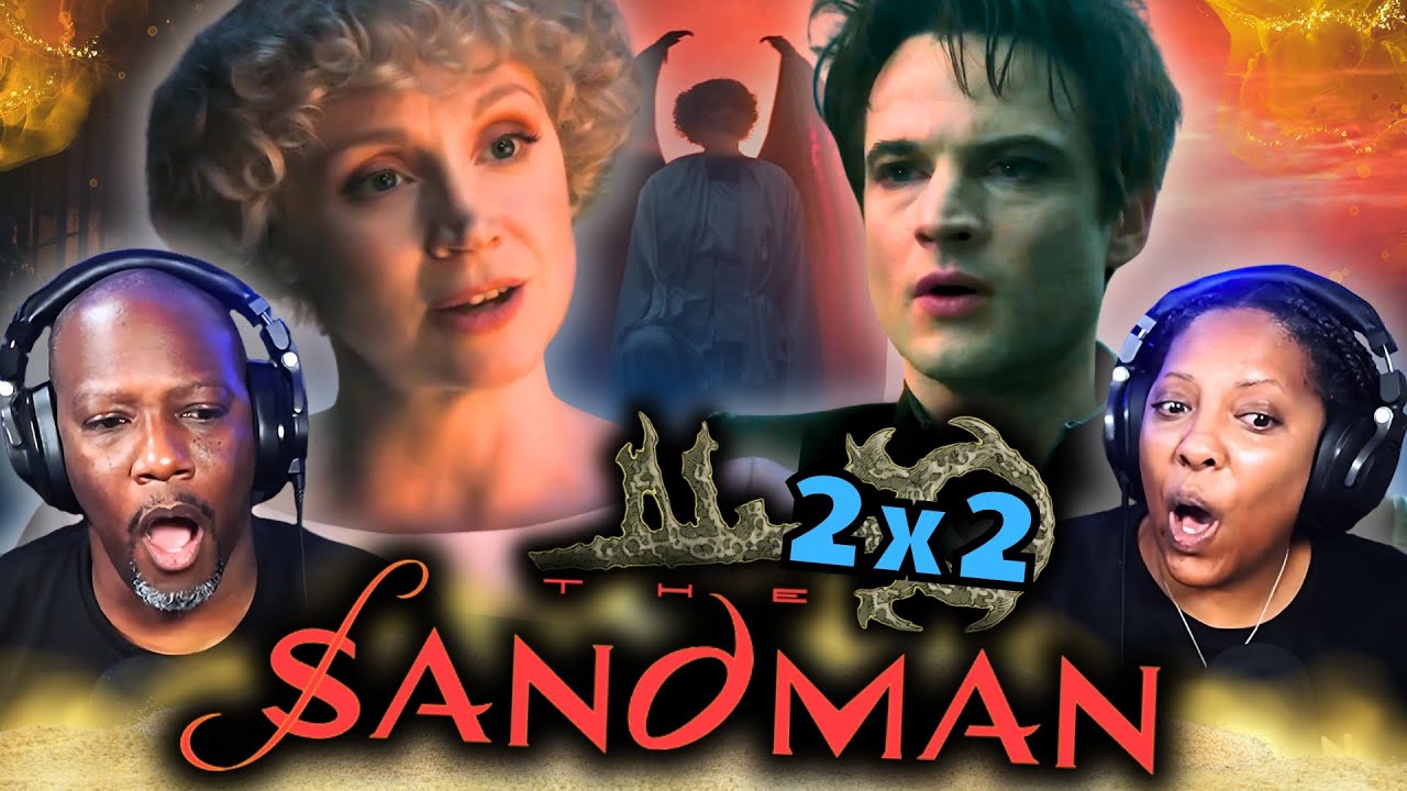 THE SANDMAN S2E2 Reaction & Breakdown – “The Ruler of Hell”
