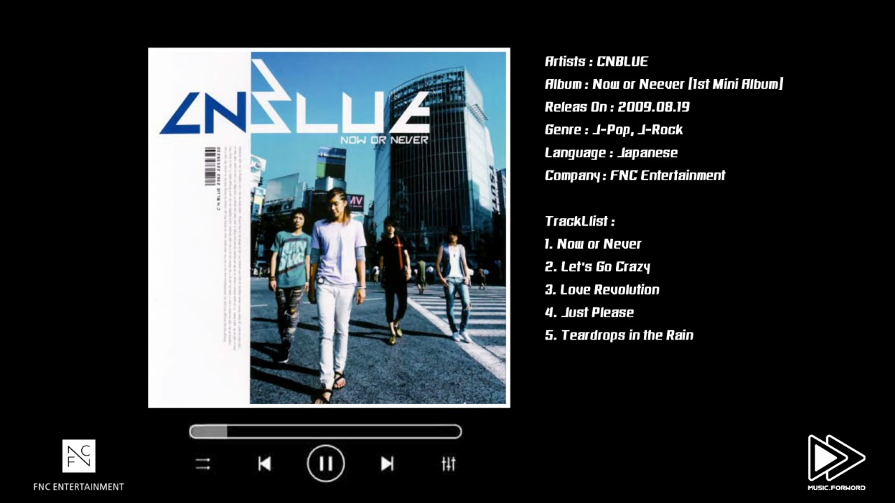 CNBLUE (씨엔블루) / Album : Now or Never (1th Mini Album)