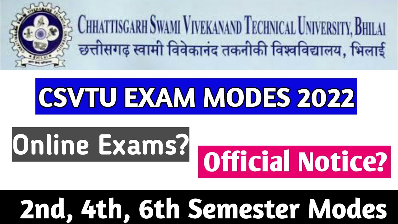 CSVTU Exam Mode Online/Offline | csvtu exam protest | csvtu semester exam update 2022
