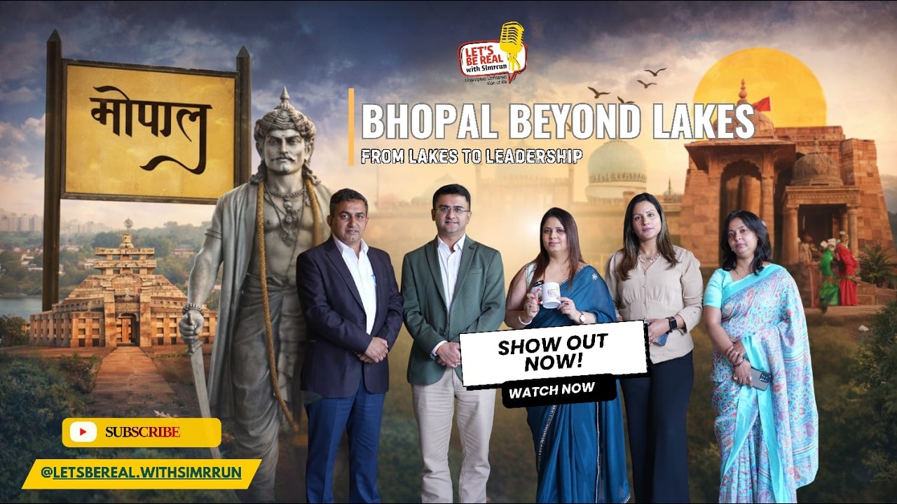 Bhopal Beyond The Lakes ; From Lakes To Leadership