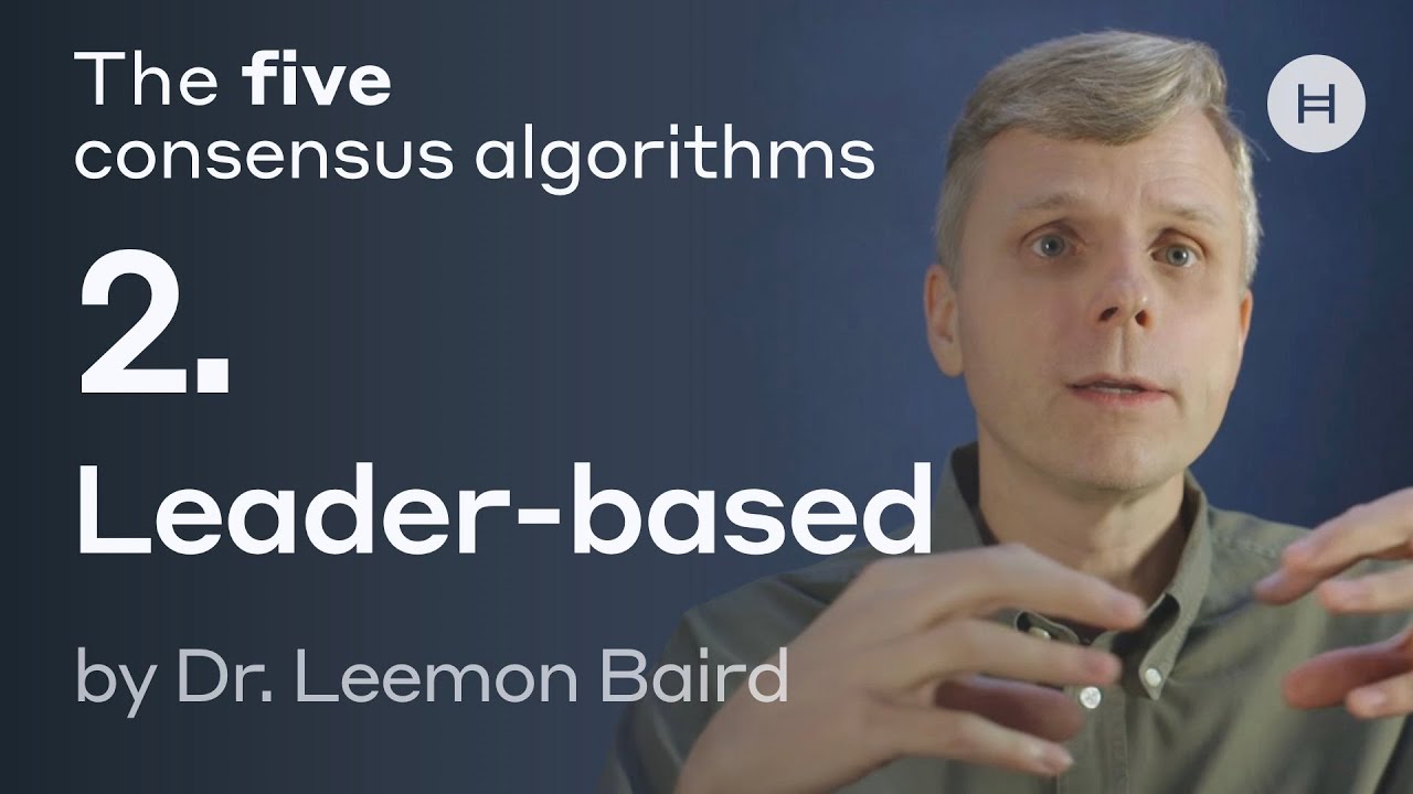 The five consensus algorithms #2: Leader-based by Dr. Leemon Baird