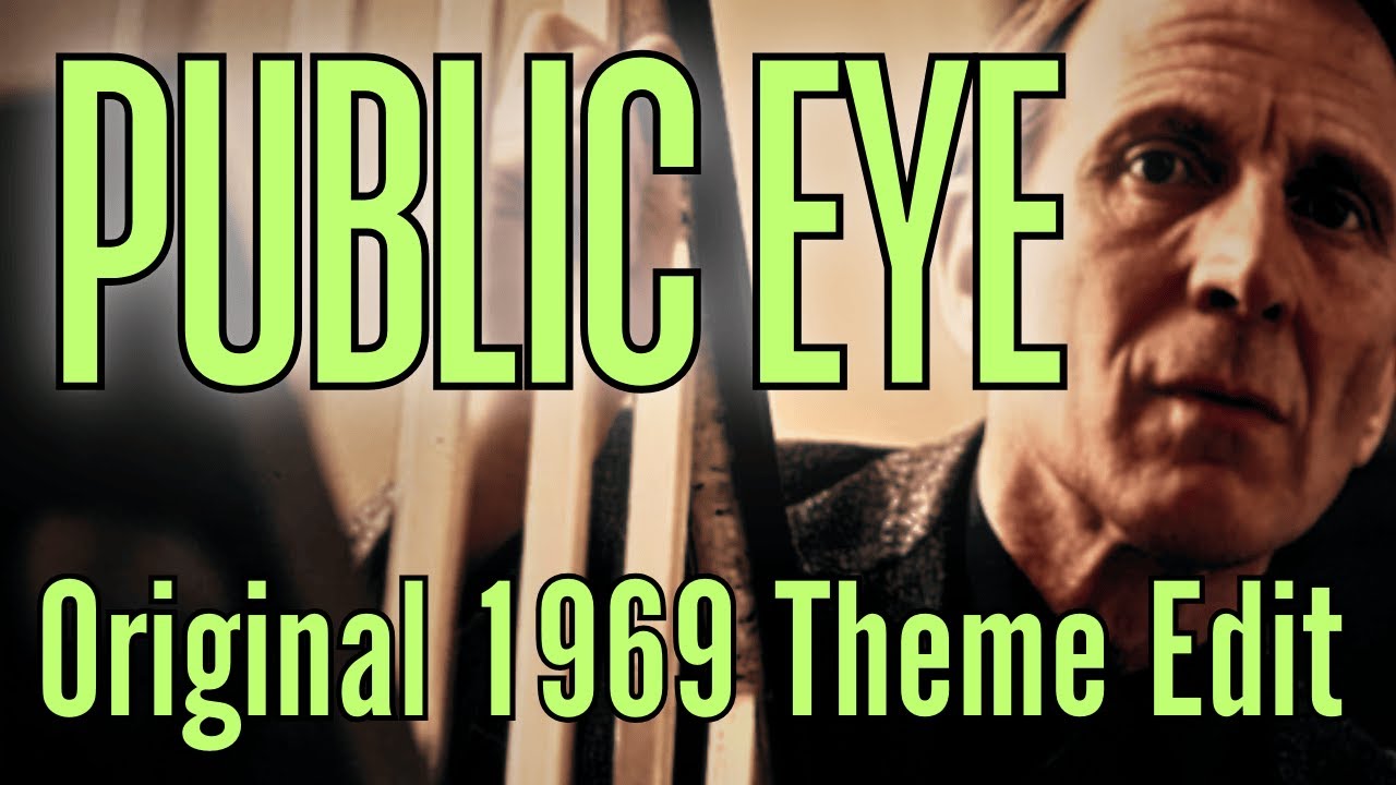 Public Eye (Alfred Burke) 1969 Theme Edit