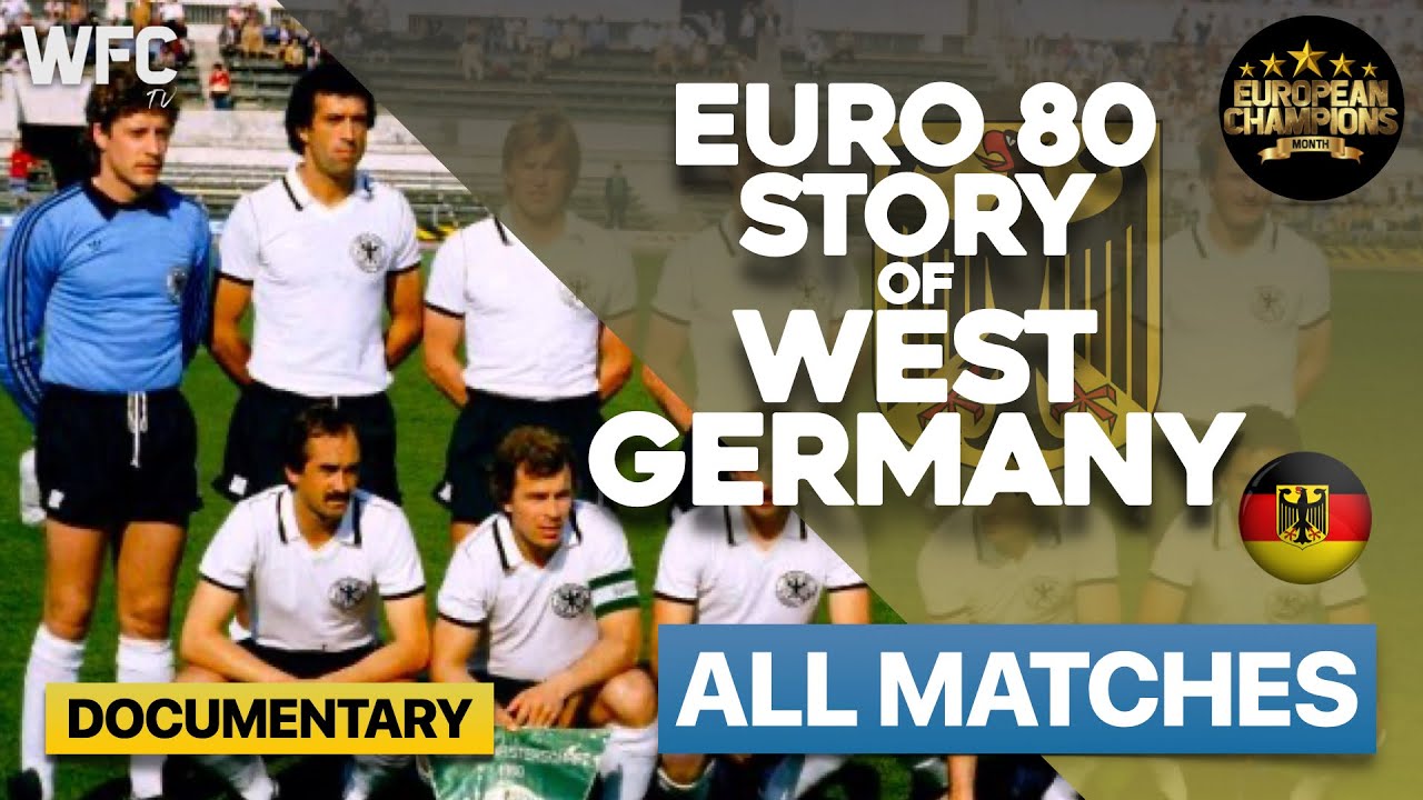 EURO 1980 Story of West Germany - 