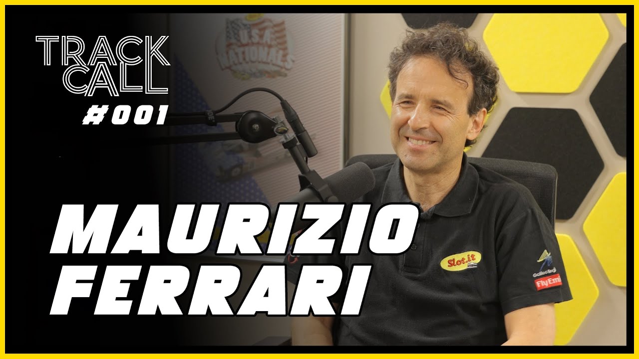 Track Call #001 - Maurizio Ferrari (Slot it)